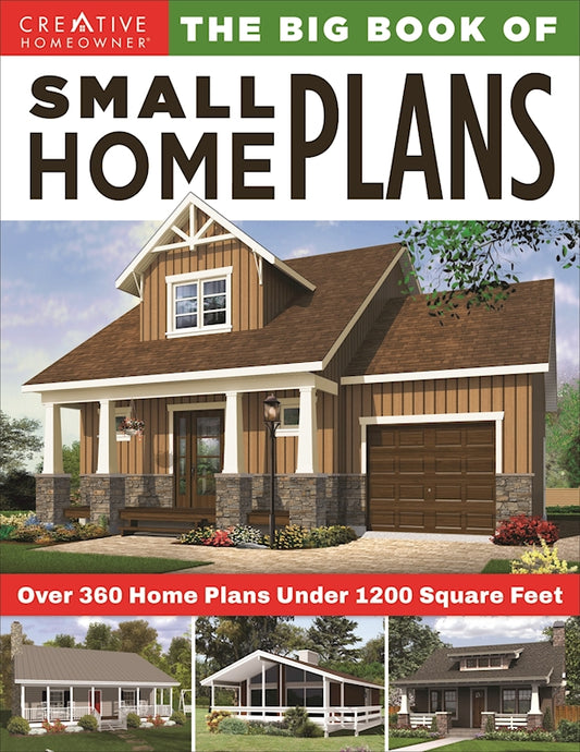 The Big Book of Small Home Plans - Fox Chapel Publishing Co.