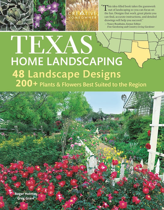 Texas Home Landscaping, 3rd edition - Fox Chapel Publishing Co.
