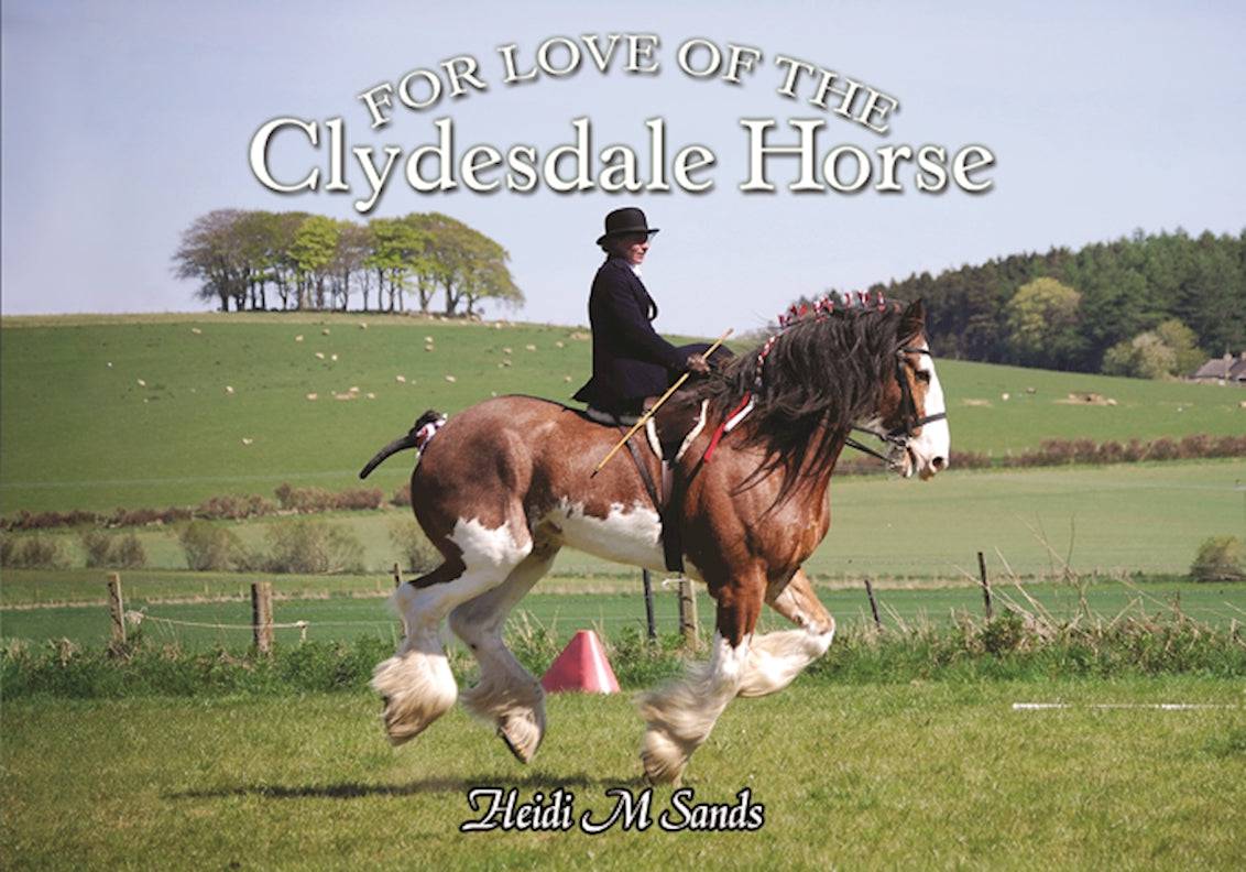 For Love of the Clydesdale Horse - Fox Chapel Publishing Co.