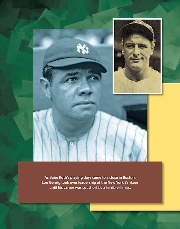 Famous Friends: Babe Ruth and Lou Gehrig