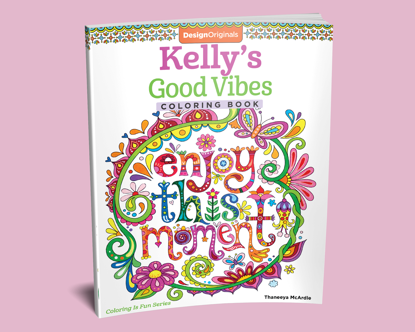 Good Vibes Coloring Book Customized - Fox Chapel Publishing Co.