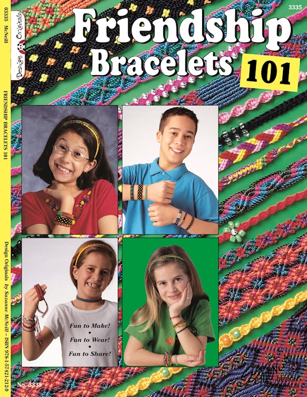 Friendship Bracelets 101
