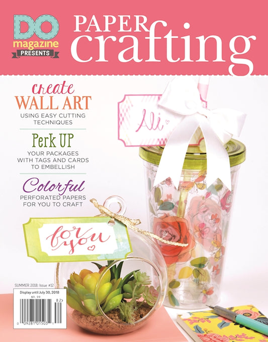 DO Magazine Issue 12 Summer 2018 - Fox Chapel Publishing Co.