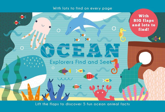 Cover of “Ocean Explorers Find and Seek” preschool book showing illustrated ocean creatures (whale, jellyfish, dolphin, crab, seahorse) and underwater plants with big flaps.