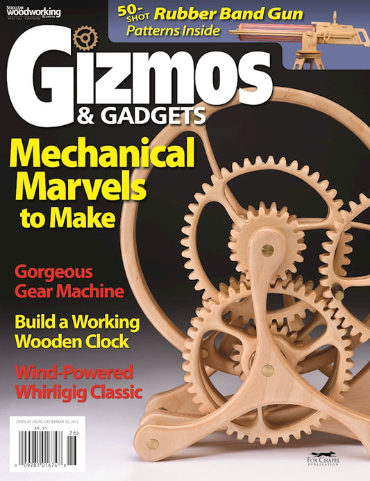 Gizmos Special Issue - Fox Chapel Publishing Co.
