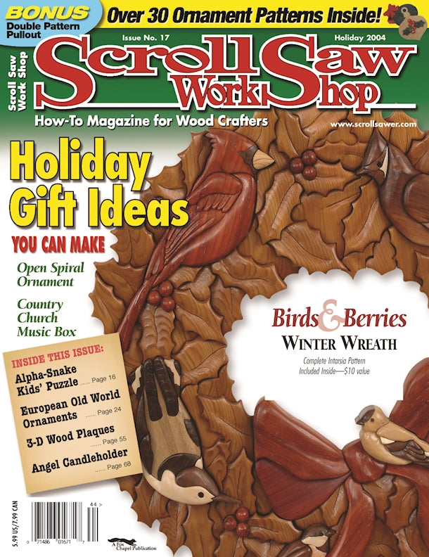 Scroll Saw Workshop - Issue 17 - Holiday 2004 - Fox Chapel Publishing Co.