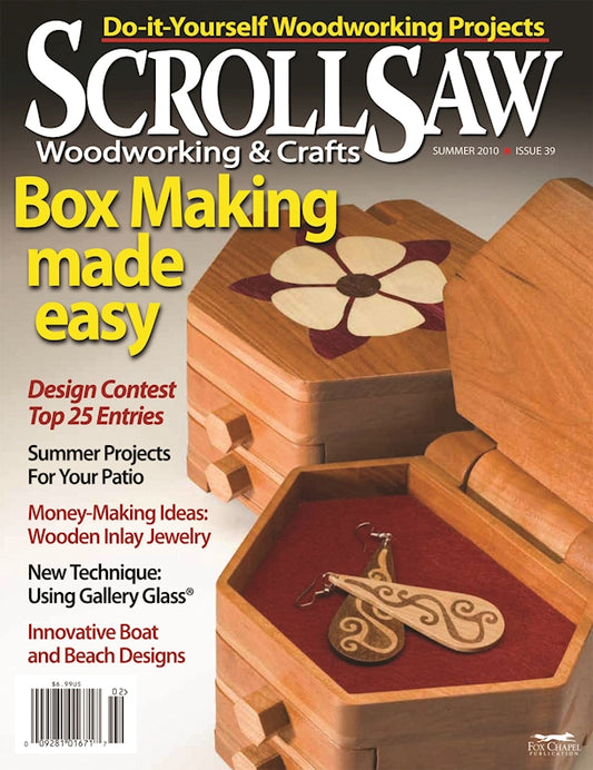 Scroll Saw Woodworking & Crafts Issue 39 Summer 2010 - Fox Chapel Publishing Co.