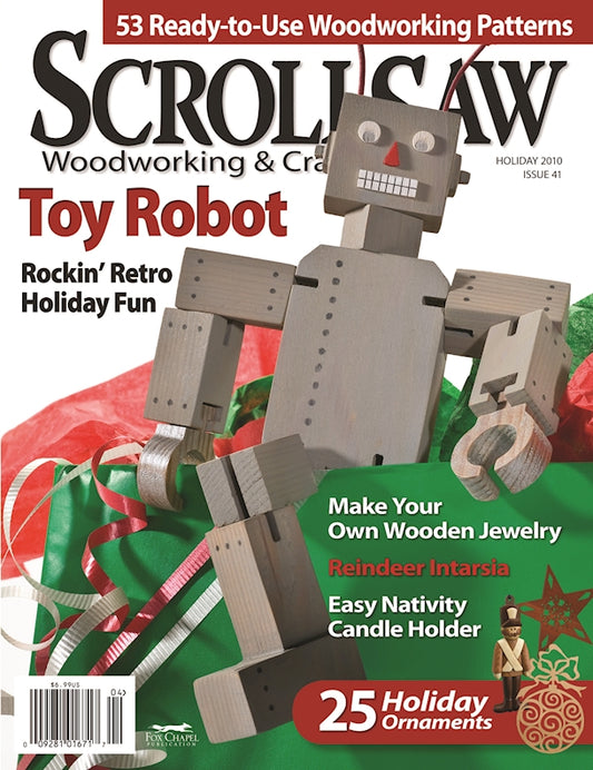 Scroll Saw Woodworking & Crafts Issue 41 Holiday 2010 - Fox Chapel Publishing Co.