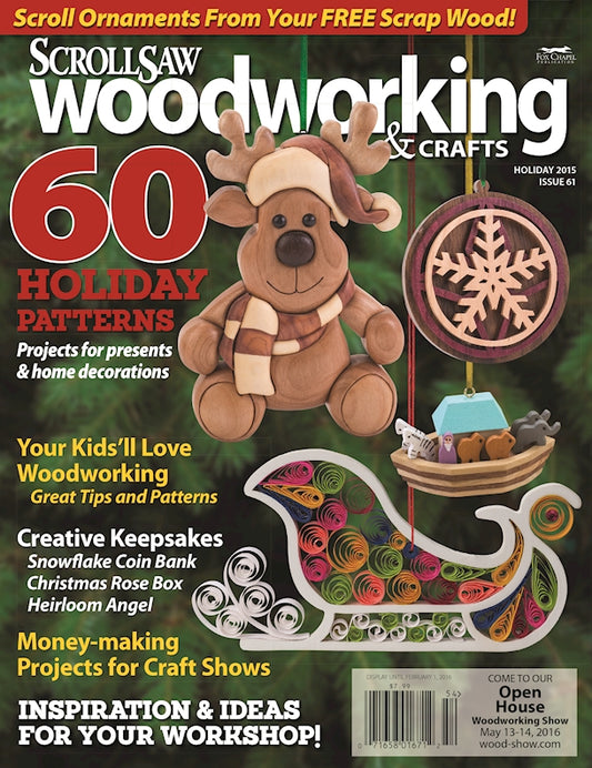 Scroll Saw Woodworking & Crafts Issue 61 Holiday 2015 - Fox Chapel Publishing Co.