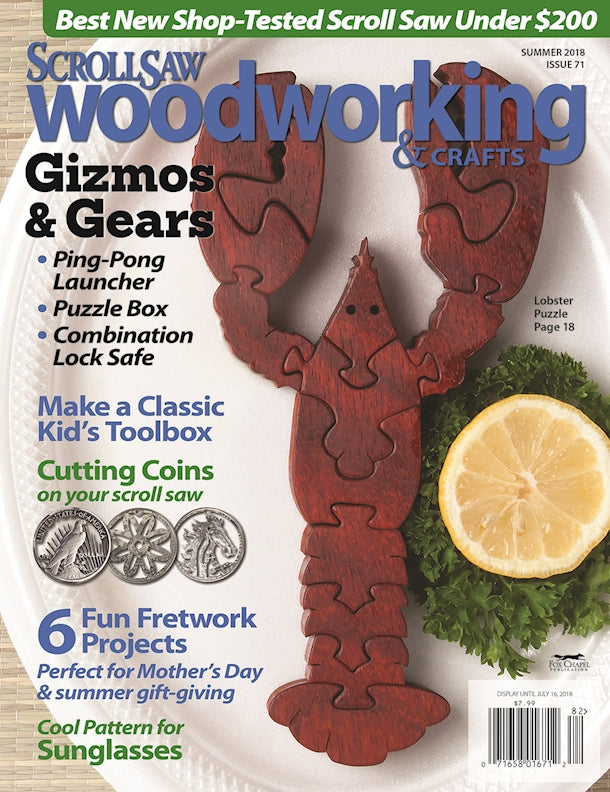 Scroll Saw Woodworking & Crafts Issue 71 Summer 2018 - Fox Chapel Publishing Co.