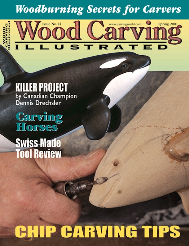 Wood Carving Illustrated Issue 14 Spring 2001 - Fox Chapel Publishing Co.