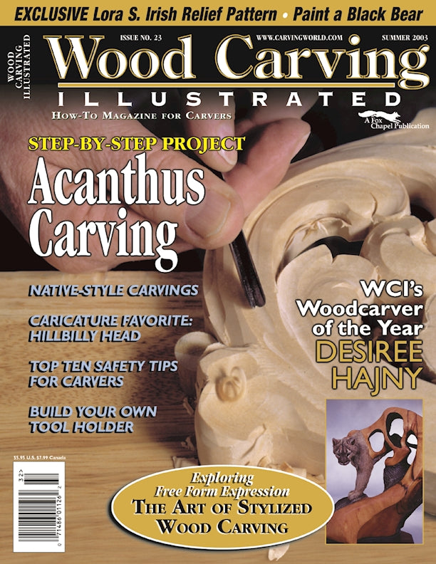 Wood Carving Illustrated Issue 23 Summer 2003 - Fox Chapel Publishing Co.