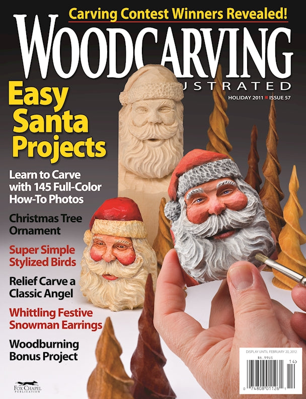 Woodcarving Illustrated Issue 57 Holiday 2011 - Fox Chapel Publishing Co.