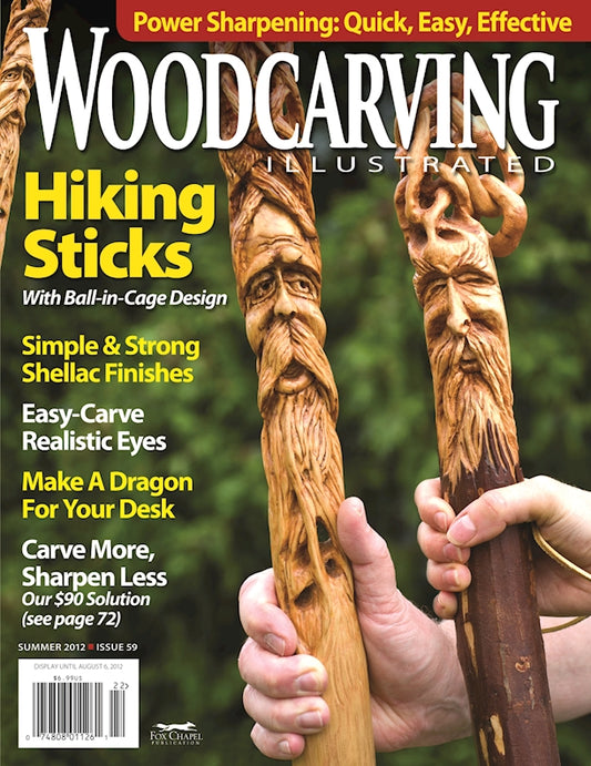 Woodcarving Illustrated Issue 59 Summer 2012 - Fox Chapel Publishing Co.