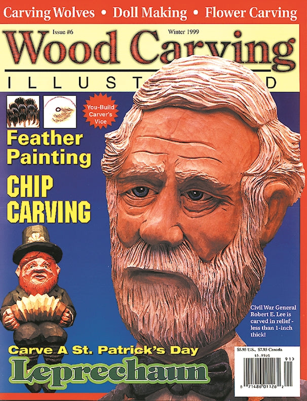 Wood Carving Illustrated Issue 6 Winter 1999 - Fox Chapel Publishing Co.