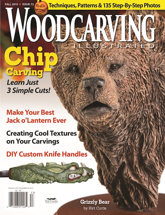 Woodcarving Illustrated Issue 72 Fall 2015 - Fox Chapel Publishing Co.
