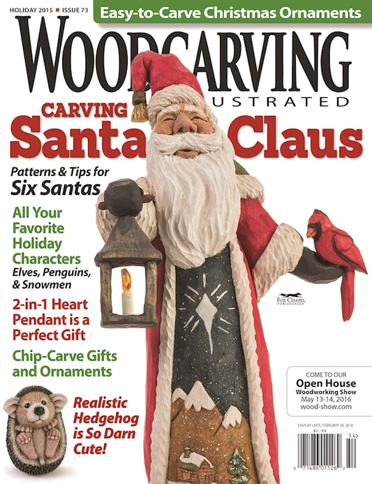 Woodcarving Illustrated Issue 73 Holiday 2015 - Fox Chapel Publishing Co.