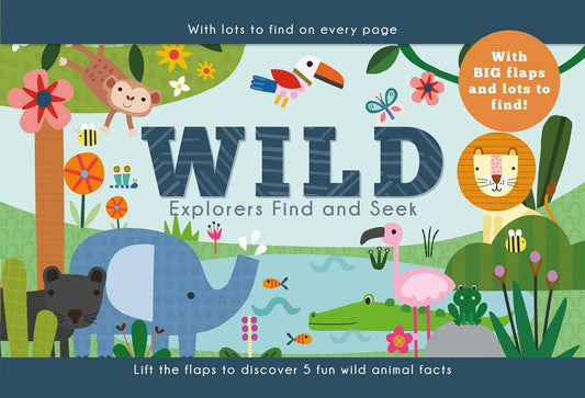 Cover of “WILD Explorers Find and Seek” preschool book featuring illustrated wild animals (elephant, lion, crocodile, flamingo, monkey) in a colorful jungle scene with big flaps.