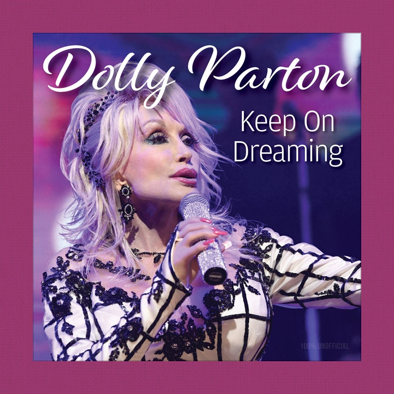 Cover of “Dolly Parton: Keep On Dreaming” hardcover inspirational book featuring Dolly singing on stage with a sparkling microphone.
