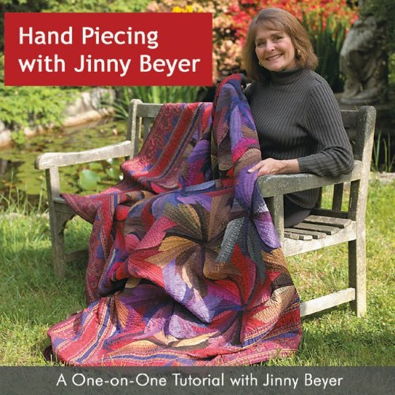 Hand Piecing with Jinny Beyer
