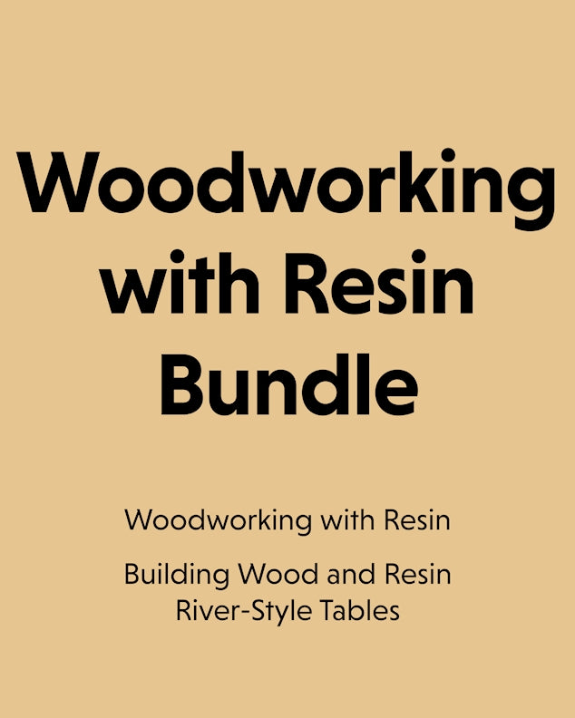 Woodworking with Resin Bundle
