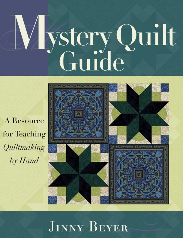 Mystery Quilt Guide