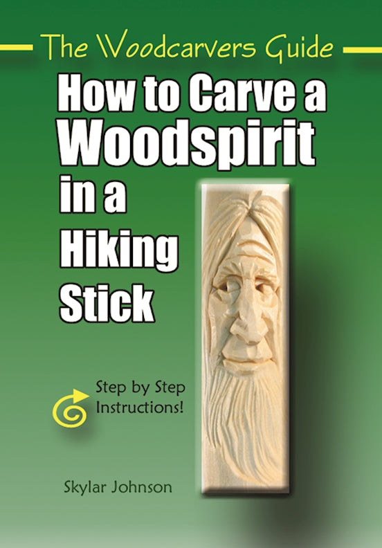 How to Carve a Woodspirit in a Hiking Stick