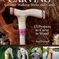 Carving Creative Walking Sticks and Canes