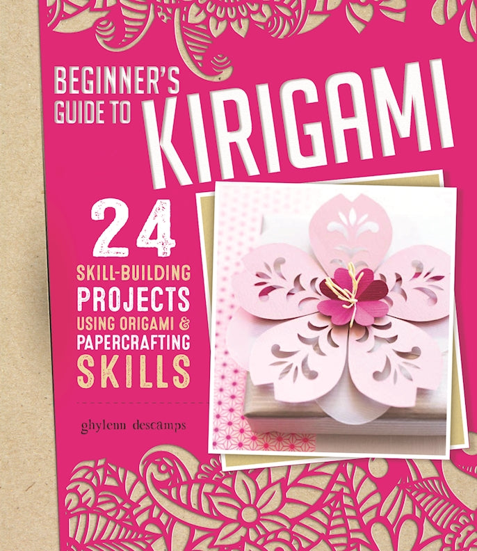Beginner's Guide to Kirigami