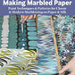 Making Marbled Paper