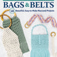 Knotting Natural Bags & Belts