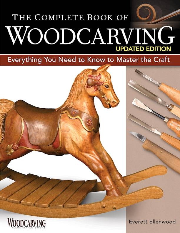 The Complete Book of Woodcarving, Updated Edition – Fox Chapel ...