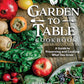 Garden to Table Cookbook