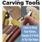 Beginner's Guide to Sharpening Carving Tools | Fox Chapel Publishing Co.