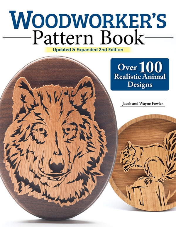 Pattern Maker Woodwork Woodworker's Pattern Book, Updated & Expanded 2nd Edition