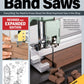 New Complete Guide to Band Saws, Revised and Expanded Edition
