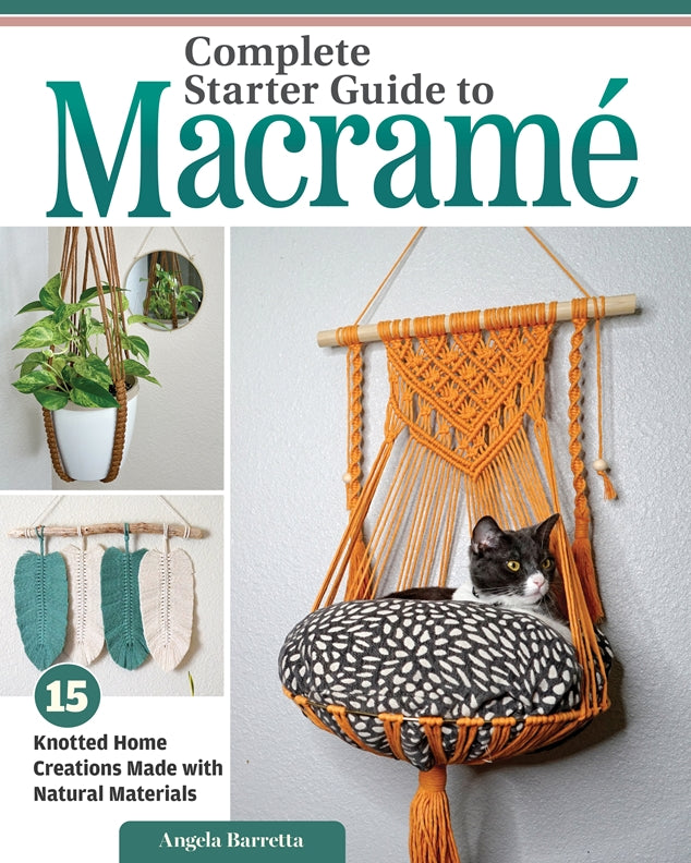 Complete Starter Guide to Macrame