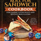 Roll for Sandwich® Cookbook for Gaming Enthusiasts and Adventurous Eaters