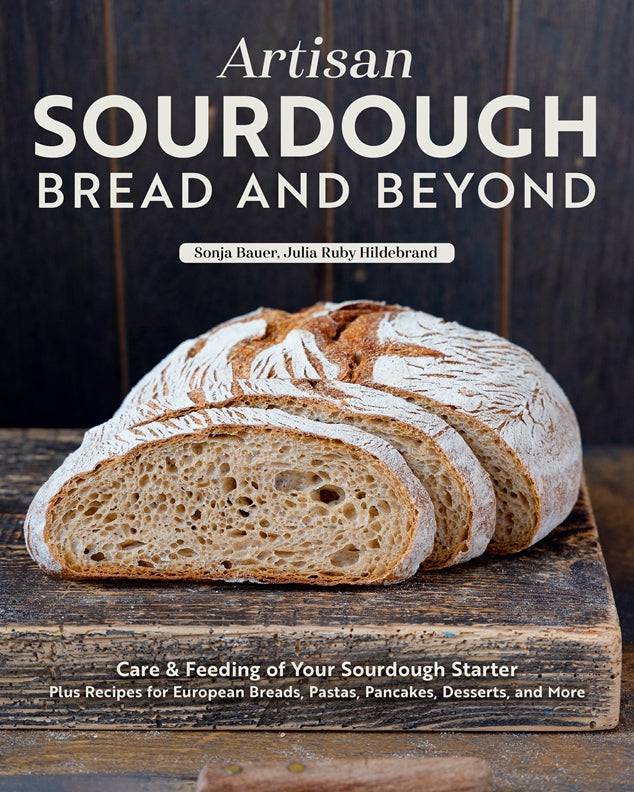 Artisan Sourdough: Bread and Beyond