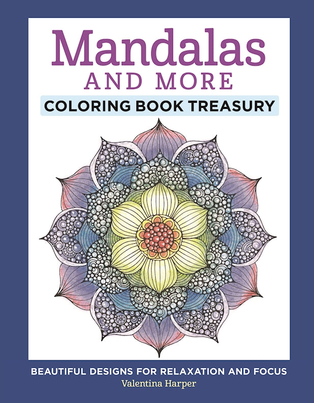 Mandalas and More Coloring Book Treasury (Hardcover) Fox Chapel