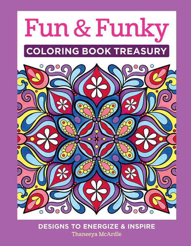 Fun & Funky Coloring Book Treasury