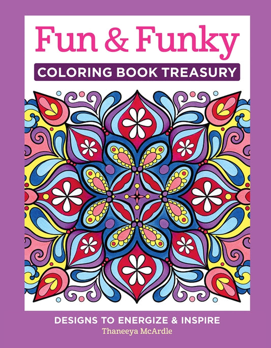 Fun & Funky Coloring Book Treasury