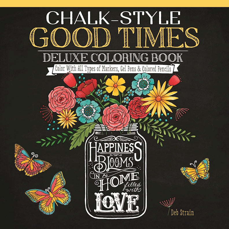 Chalk-Style Good Times Deluxe Coloring Book