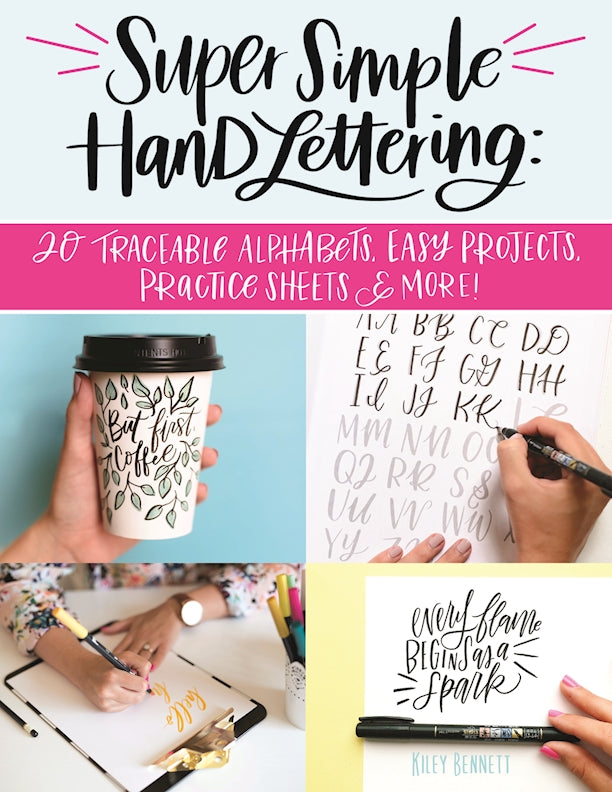 Super Simple Hand Lettering | Fox Chapel Publishing Co.