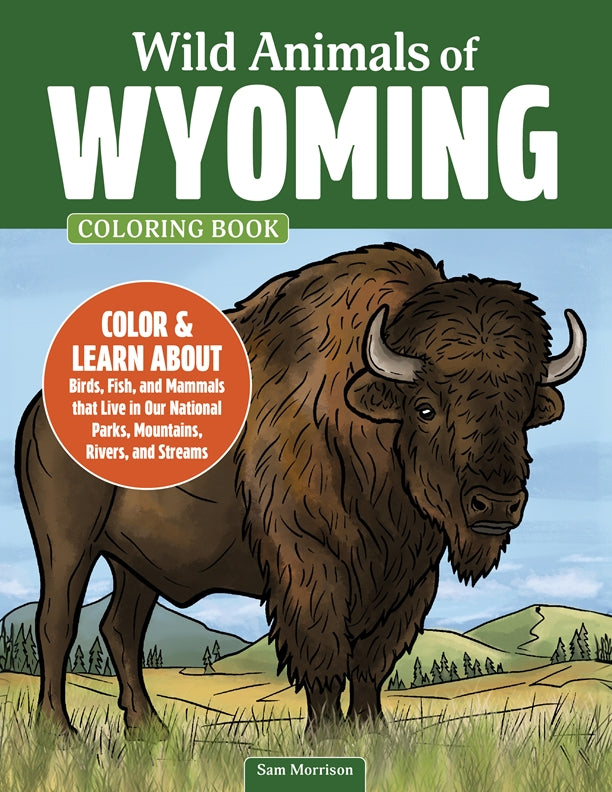Wild Animals of Wyoming Coloring Book