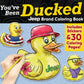 You've Been Ducked Jeep® Brand Coloring Book - Fox Chapel Publishing Co.