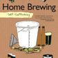 Self-Sufficiency: Home Brewing