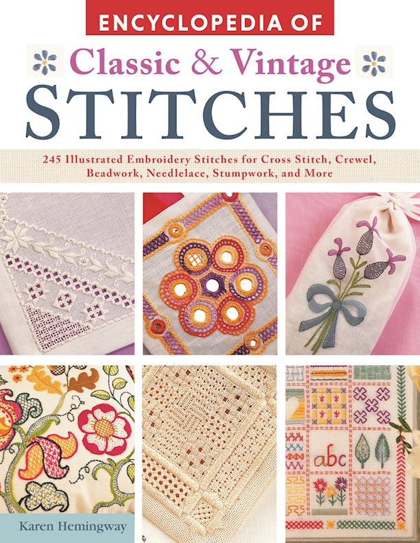 Classic Stitching Encyclopedia of Classic & Vintage Stitches – Fox Chapel Publishing Co.