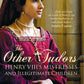 The Other Tudors