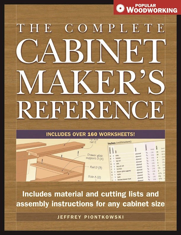 Complete Cabinet Maker's Reference